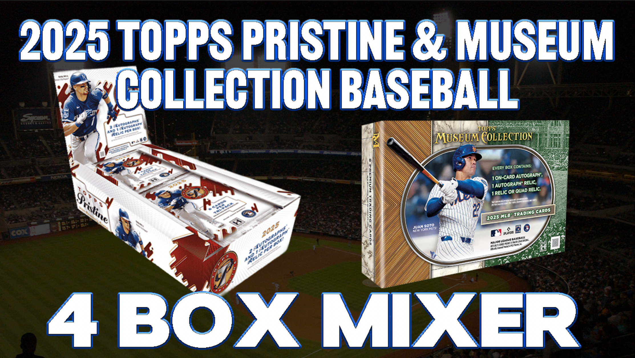 2025 Topps Pristine & Museum Collection Baseball Hobby 4 Box Mixer