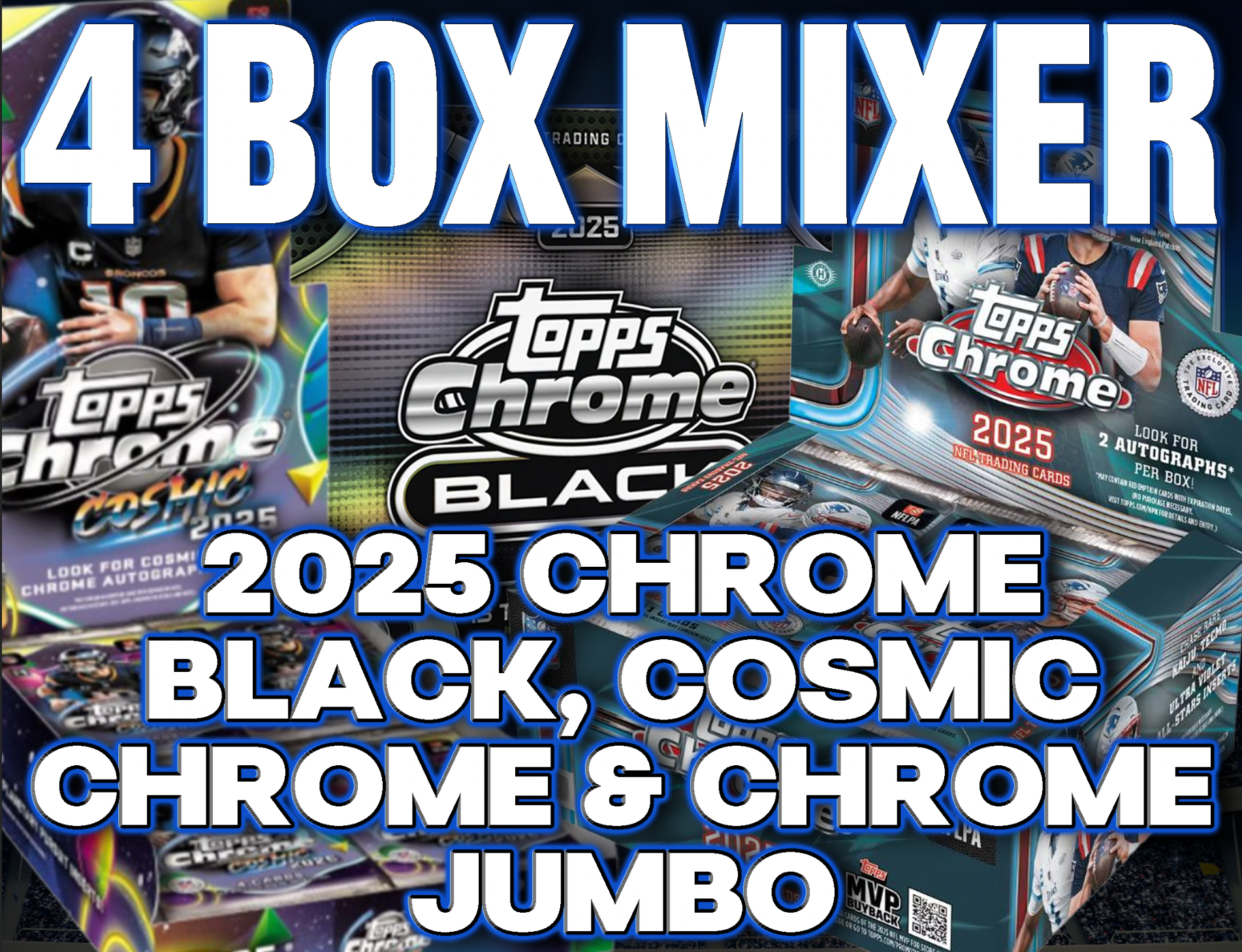 2025 Topps Chrome Black, Cosmic Chrome & Chrome Jumbo Football 4