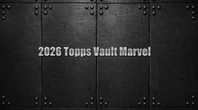 Load image into Gallery viewer, 2026 Topps Marvel Vault Hobby Box