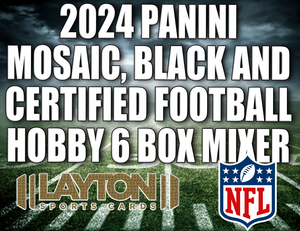 2024 Panini Mosaic, Black and Certified Football Hobby 6 Box Mixer #4 - RANDOM TEAMS