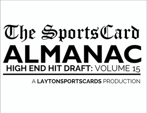 The Sports Card Almanac - High End Multi Sport: Volume 15 - Case Break #10 - LIVE HIT DRAFT