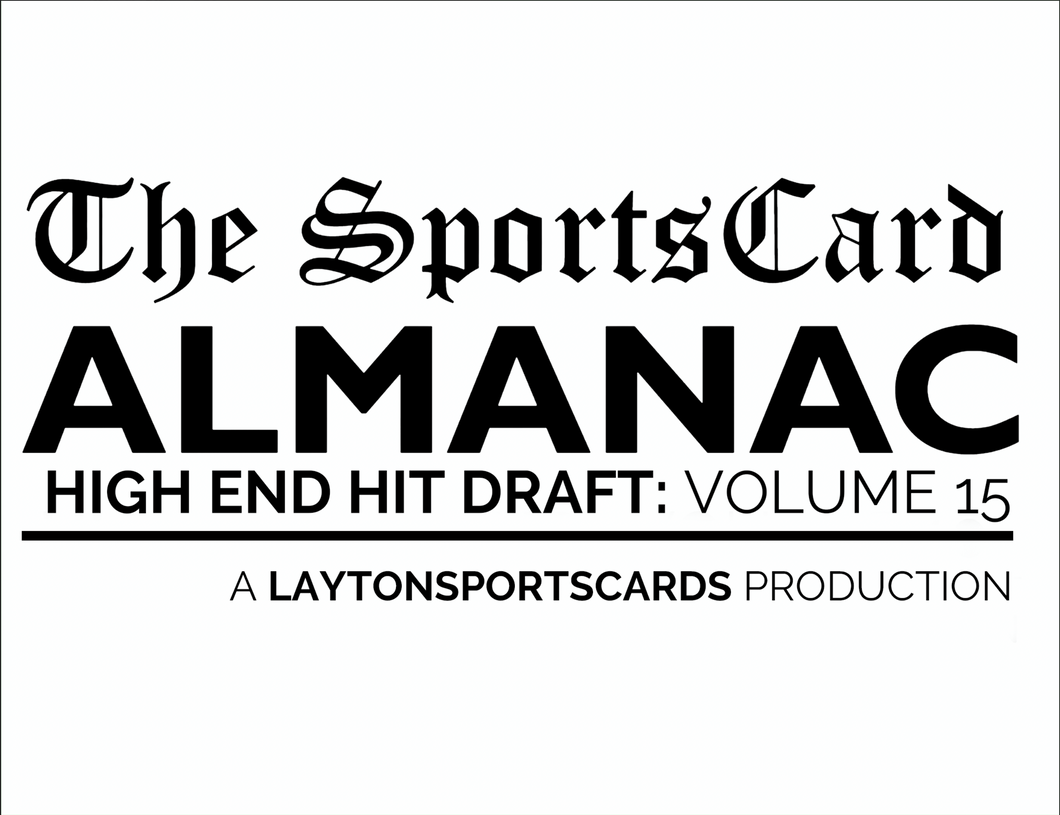 The Sports Card Almanac - High End Multi Sport: Volume 15 - Case Break #10 - LIVE HIT DRAFT
