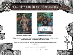 2025 Topps Chrome WWE x Cactus Jack 12 Box Case Break #4 - PICK YOUR WRESTLER