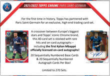 Load image into Gallery viewer, 2021/22 Topps Chrome Paris Saint-Germain Box Break #1 - PICK YOUR PLAYER
