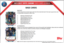 Load image into Gallery viewer, 2021/22 Topps Chrome Paris Saint-Germain Box Break #1 - PICK YOUR PLAYER
