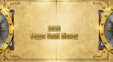 Load image into Gallery viewer, 2026 TOPPS VAULT DISNEY
