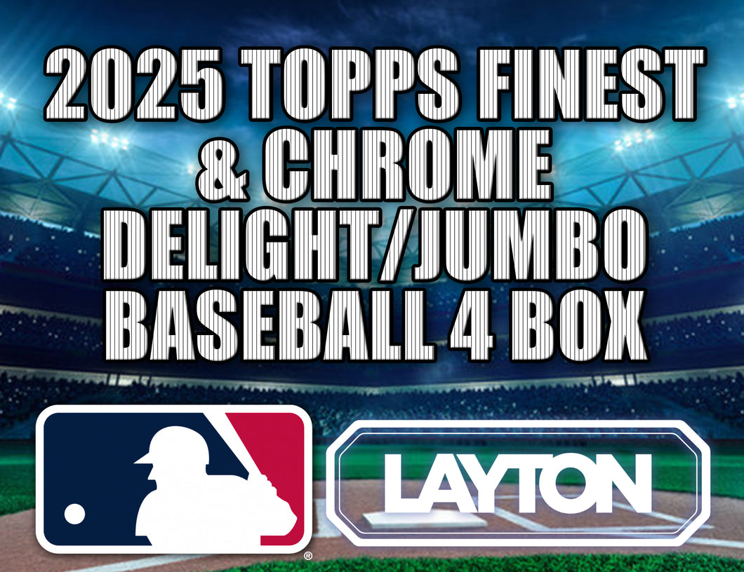 2025 Topps Finest & Chrome Delight/Jumbo Baseball 4 Box Mixer #9 - RANDOM TEAMS