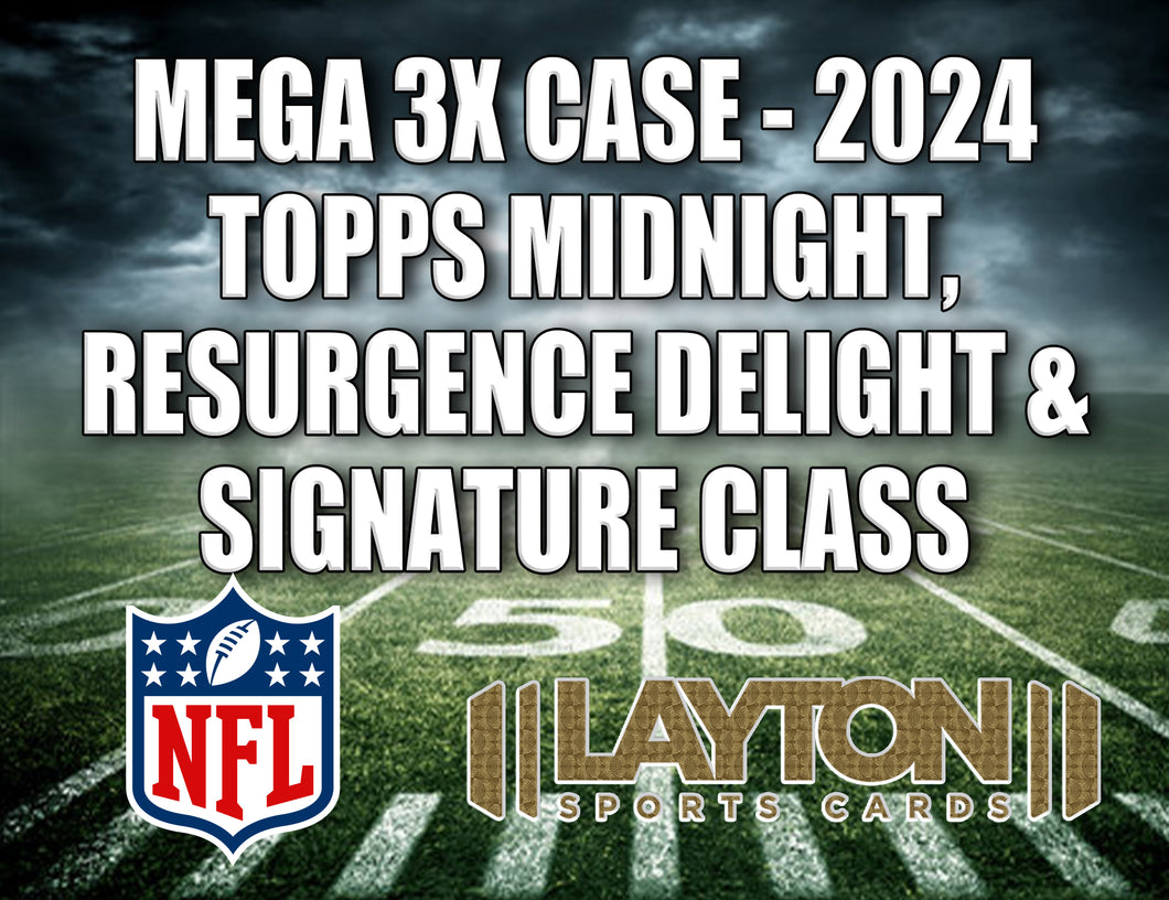 Mega 3x Case NFL - 2024 Topps Midnight, Resurgence Delight & Signature Class Hobby #1 - RANDOM TEAMS