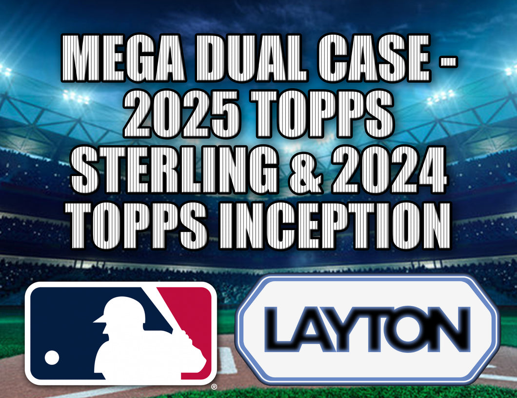 Mega Dual Case MLB - 2025 Topps Sterling & 2024 Topps Inception #2 - RANDOM TEAMS
