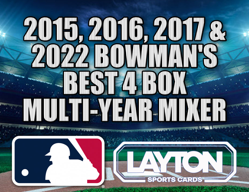 2015, 2016, 2017 & 2022 Bowman's Best 4 Box Multi-Year Baseball Mixer #1 - RANDOM TEAMS
