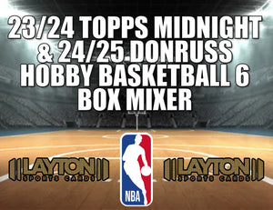 23/24 Topps Midnight & 24/25 Donruss Hobby Basketball 6 Box Mixer #4 - RANDOM TEAMS