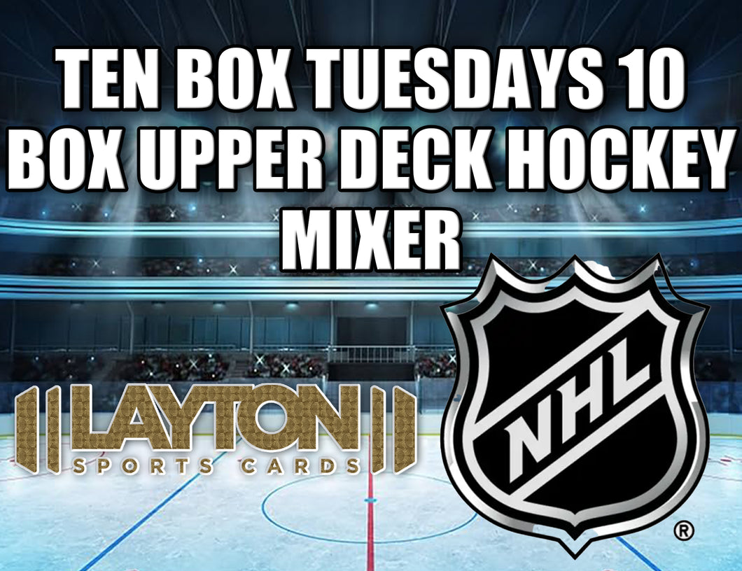 Ten Box Tuesdays 10 Box Upper Deck Hockey Mixer #3 - RANDOM TEAMS