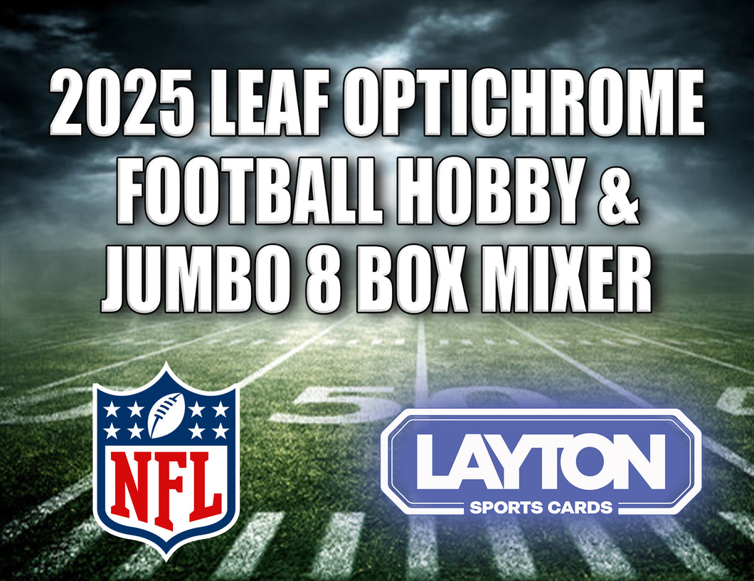 2025 Leaf Optichrome Football Hobby & Jumbo 8 Box Mixer #1 - RANDOM DIVISIONS