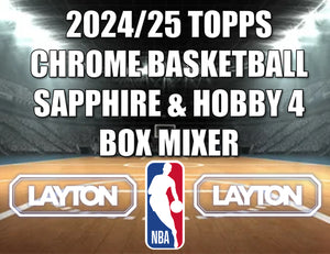 2024/25 Topps Chrome Basketball Sapphire & Hobby 4 Box Mixer #2 - RANDOM TEAMS