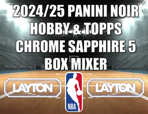 2024/25 Panini Noir Hobby & Topps Chrome Sapphire Basketball 5 Box Mixer #3 - RANDOM TEAMS
