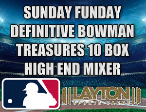 Sunday Funday Definitive Bowman Treasures 10 Box High End Baseball Mixer - RANDOM TEAMS